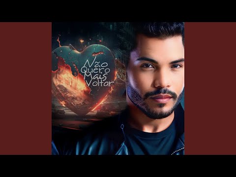 Não Quero Mais Voltar