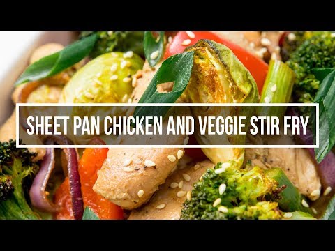 Sheet Pan Chicken and Veggie Stir Fry Recipe