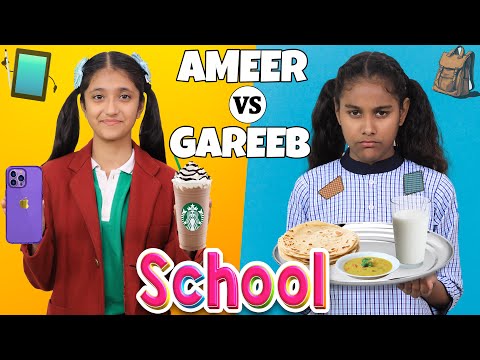 SCHOOL LIFE - Ameer Vs Gareeb | Emotional Short Stories for Kids | ToyStars