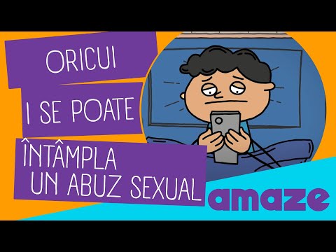 Oricui i se poate întâmpla un abuz sexual