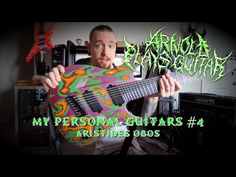 My Personal Guitars #4 - Aristides 080S