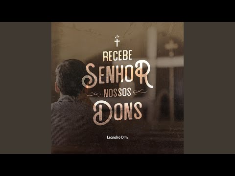 Louvor A Vós, Ó Cristo - Leandro Dim