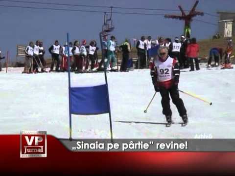 „Sinaia pe pârtie” revine!