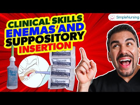 Vital Nursing Skill Demonstration: Fleet/Soap Enemas and Suppository Administration