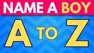 Boy Names A to Z Challenge 👦🧠 | Can You Finish Them All