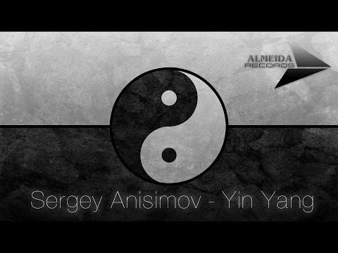 Sergey Anisimov  - Yin Yang(Radio Edit)