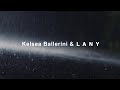 Kelsea Ballerini & LANY - I Quit Drinking