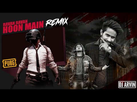 Dj ArviN - Ravan Ravan Hoon Main (Official Audio Remix) 2020