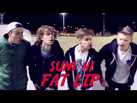 Video thumbnail for Fat Lip