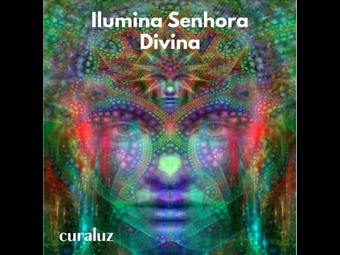 Ilumina Senhora Divina, curaluz live performance