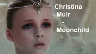 Christina Muir - Moonchild.wmv