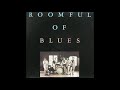 ROOMFUL OF BLUES (Providence, Rhode Island, USA) - Take It Like A Man