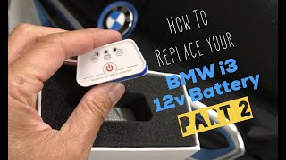 How to Replace Your BMW i3 12v Battery - Part 2