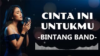 Download lagu BINTANG - CINTA INI UNTUKMU | video lyric (SHAKA MUSIC COVER) mp3