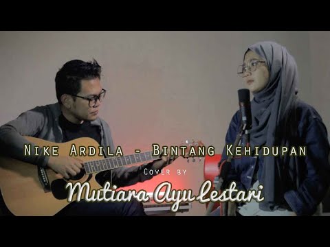 Nike Ardila - Bintang Kehidupan cover Mutiara Ayu Lestari