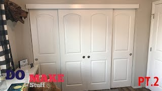 DIY Sliding Closet Doors Part 2 - Easy DIY