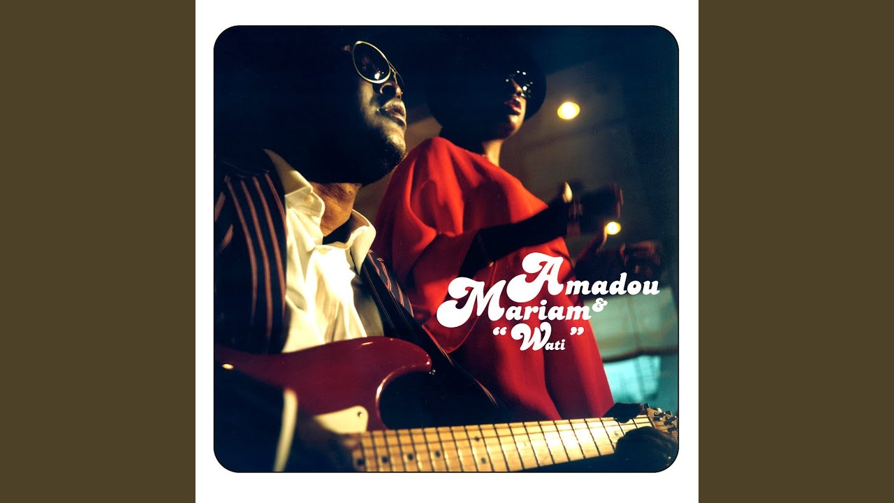 Amadou & Mariam - FANA