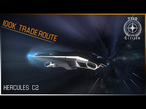 Star Citizen 3.16.1 Money making | 100k profit C2 trade route