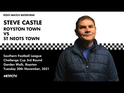 POST-MATCH INTERVIEW - STEVE CASTLE - ST NEOTS TOWN
