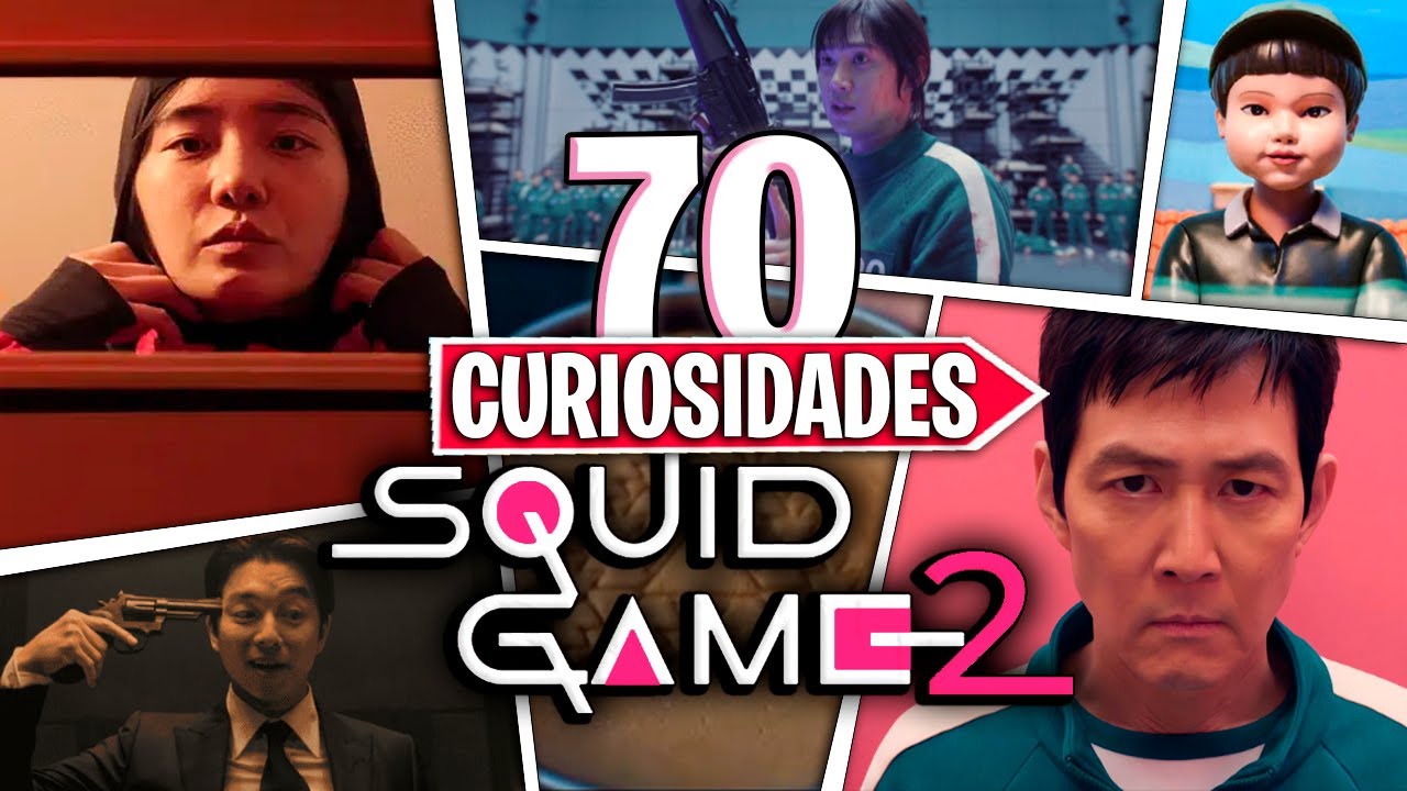 70 CURIOSIDADES de LOS JUEGOS DEL CALAMAR 2! (Squid Games 2)