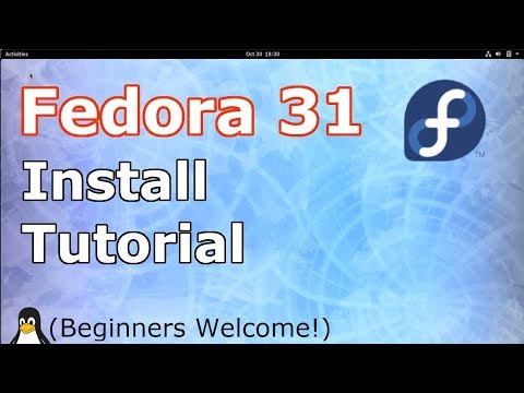 Fedora 31 Workstation Install | 2019 Tutorial | (Linux Beginners Guide) Video