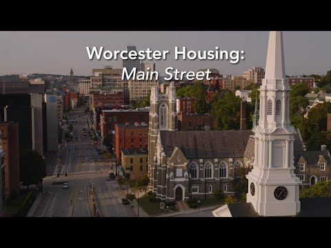 Worcester Housing: Main Street