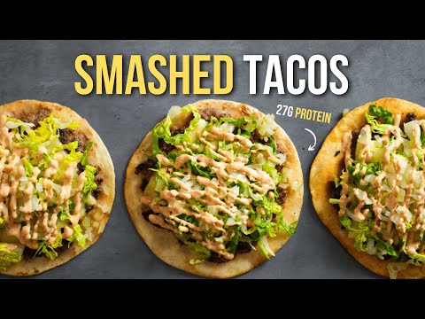 The HIGH PROTEIN Smash Burger Tacos I Can’t Stop Making