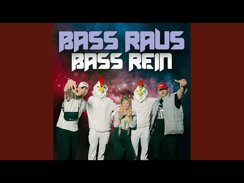 BASS RAUS BASS REIN