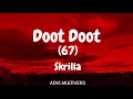 Skrilla Doot Doot 6 7