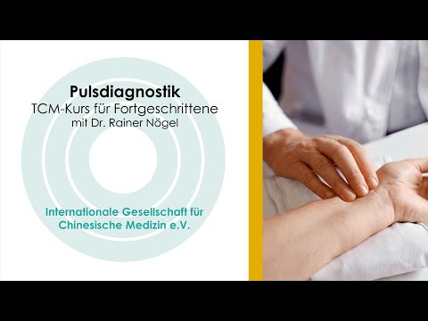 #tcm TCM Kurs Diagnostik - Pulsdiagnose in der Chinesischen Medizin