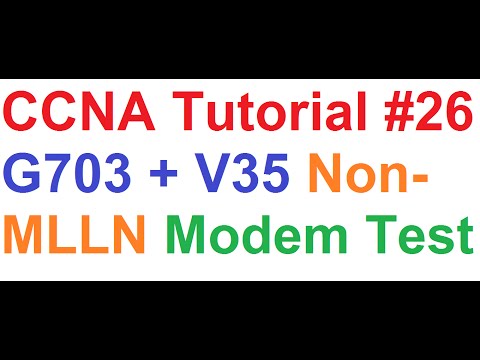 CCNA 26_Modem Troubleshooting, V35 and G703 Non-MLLN Leased Line E1 Modems Back to Back Sync Test