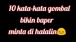 Download lagu 10 kata-kata gombalan maut bikin baper mp3