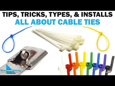 All About Cable Ties - Tips, Tricks, Types, & How to Use them | Fasteners 101