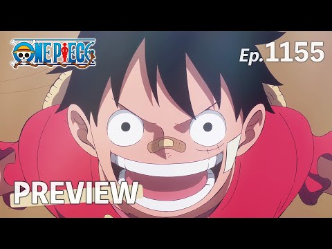#1155 PREVIEW | EGGHEAD | ONE PIECE