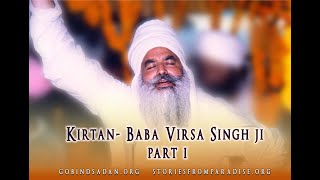 Gobind Sadan – Baba Virsa Singh ji singing (Part 1)