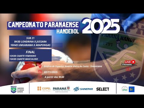 AO VIVO E COM IMAGENS - CAMPEONATO PARANAENSE DE HANDEBOL - TEMPORADA 2025