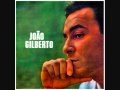 Joao Gilberto.Se é tarde me perdoa.wmv