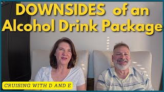 What Are the REAL Downsides of Cruise Ship Drink Packages