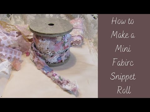 How to Make a Mini Fabric Snippet Roll