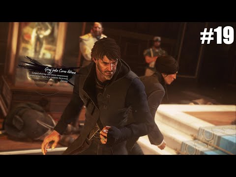 Pograjmy w Dishonored 2 odc. 19 - Misja 5 Cesarskie konserwatorium
