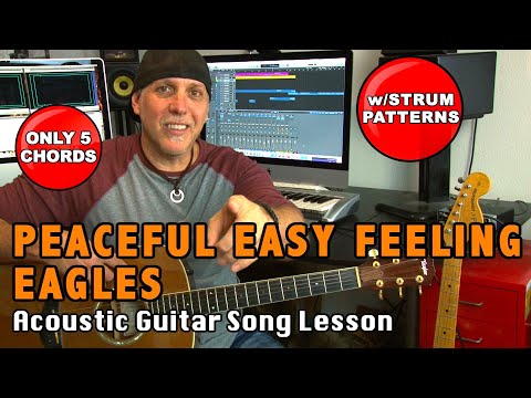 Eagles guitar song lesson learn Peaceful Easy Feeling only 5 chords!