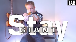 Giant - Stay | Full Guitar Cover WITH TABS |