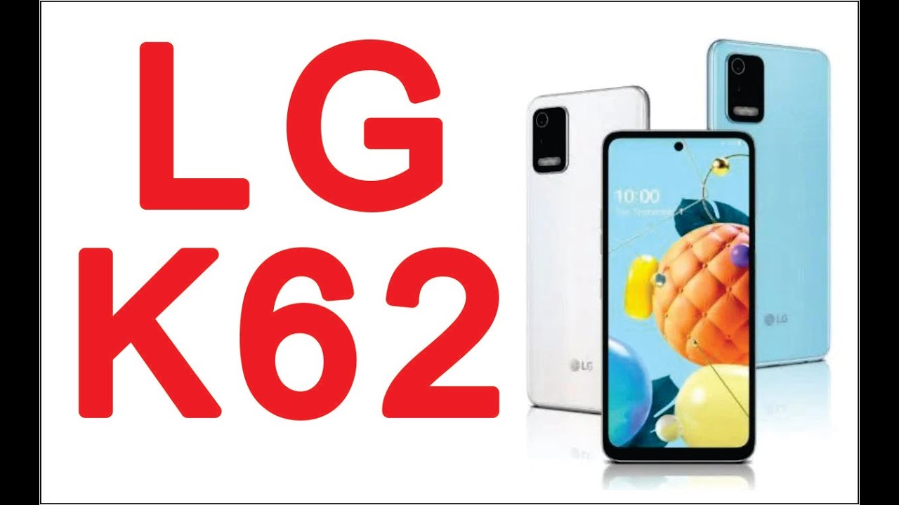 LG K62, new 5G mobile series, tech news updates, today phones, Top 10 Smartphones, Gadgets, Tablets