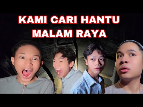 AKU ,WAWA , ADAM & ILHAM CARI HANTU MALAM RAYA DEKAT LUAR 😨😭| MACAM2 JADI 😟