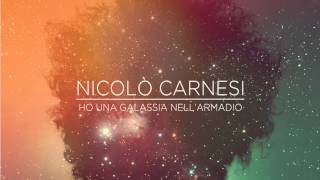 Nicolò Carnesi - Ho una Galassia nell'Armadio
