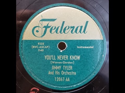 R&B Instrumental: Jimmy Tyler / You'll Never Know / 1951