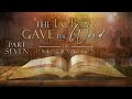 The Lord Gave the Word (Part 7) - Pastor Stacey Shiflett