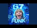 67 Funk