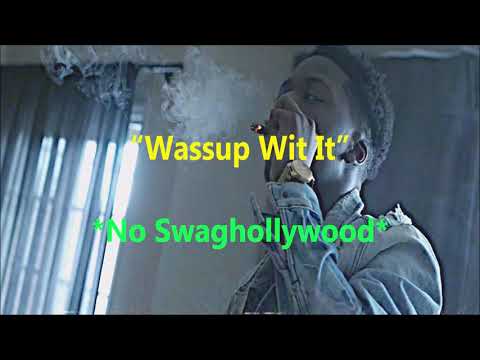 UNOTHEACTIVIST X THOUXANBANFAUNI — "WASSUP WIT IT" ❌NO SWAGHOLLYWOOD❌ (PROD. EVK95/808 Mafia)