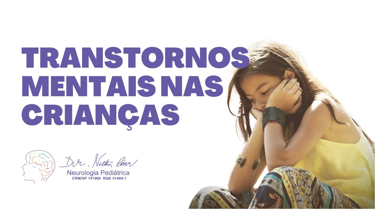 Transtornos Mentais nas Crianças
